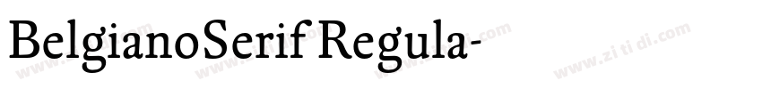 BelgianoSerif Regula字体转换
